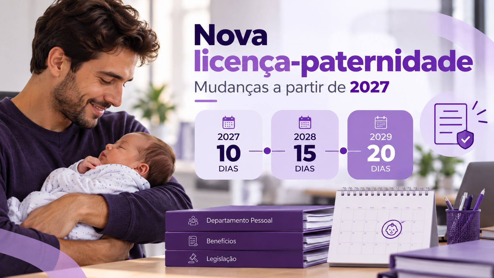 novas-regras-licenca-paternidade-2027